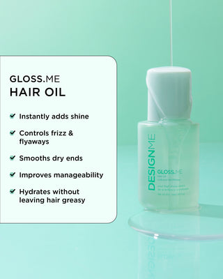 GLOSS.ME hair oil adds shine, controls frizz & flyaways, smooths dry ends, and hydrates without leaving hair greasy.