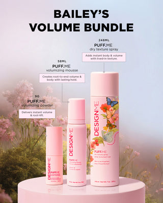 This include includes PUFF.ME dry texture spray adds instant body & volume, PUFF.ME volumizing mousse creates root-to-end volume with a lasting hold and PUFF.ME volumizing powder adds a instant root lift.