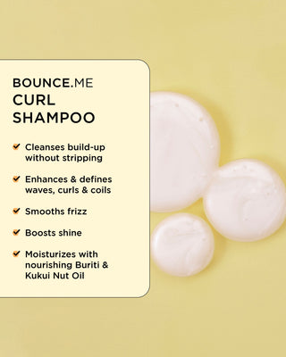 BOUNCE.ME curl shampoo cleanses build-up without stripping, enhances and defines curls, smooths frizz, boosts shine.