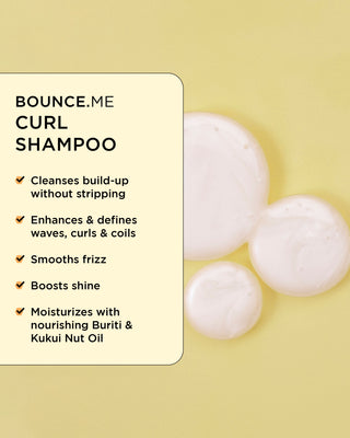 Close-up of BOUNCE.ME Curl Shampoo texture, showing a list of key benefits.