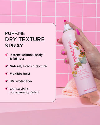 DESIGNME limited edition women's month PUFF.ME dry texture spray adds instant volume, body, fullness, flexible hold, UV protection and a lightweight, non-crunchy finish.