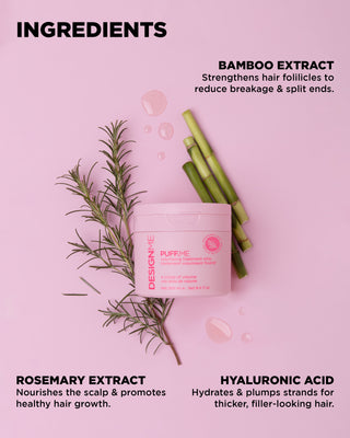 Key ingredients list for DESIGNME PUFF.ME Volumizing treatment whip