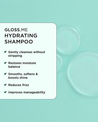 Close-up of GLOSS.ME Hydrating Shampoo texture, showing a list of key benefits.