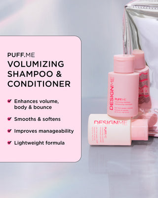 PUFF.ME volumizing shampoo& conditioner enhances volume, body and bounce, smooths, improves manageability.
