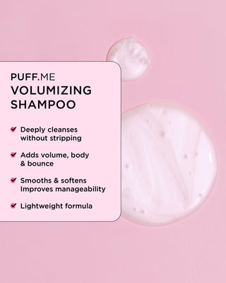 Close-up of PUFF.ME Volumizing Shampoo texture, showing a list of key benefits like deep clean, volume boost, body, bounce, and lightweight formula.